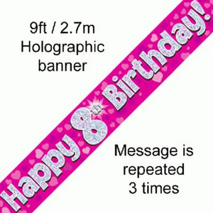 Happy 8th Birthday Pink holographic Banner (9FT)