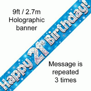 Happy 21st Birthday Blue Holographic Banner (9FT)
