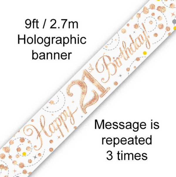 Banner Sparkling Fizz 21st Birthday White & Rose Gold Holographic (9ft)
