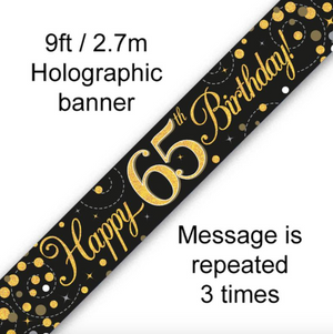 Sparkling Fizz 65th Birthday Black & Gold Holographic Banner (9FT)