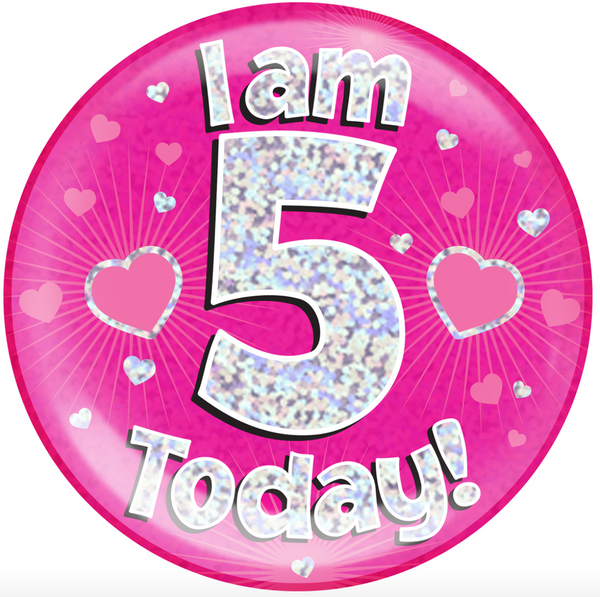 6" Jumbo Badge I am 5 Today Pink Holographic Dot
