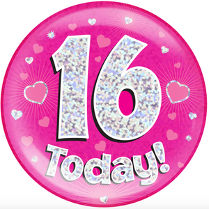6" Jumbo Badge 16 Today Pink Holographic Dot