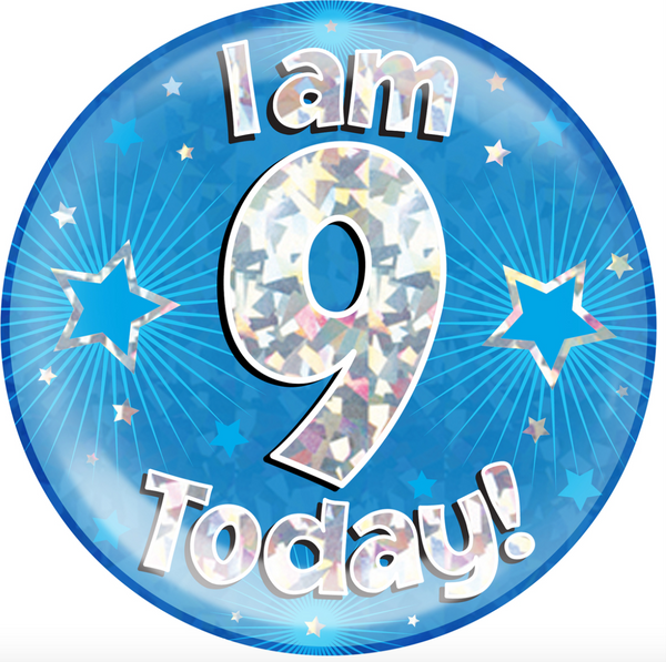 6" Jumbo Badge I am 9 Today Blue Holographic Cracked Ice
