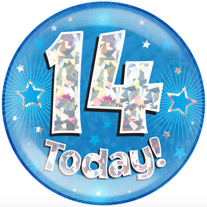 6" Holographic Jumbo Badge - 14 Today Blue