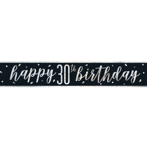 "Happy 30th Birthday" 9ft Glitz Black & Silver Foil Banner