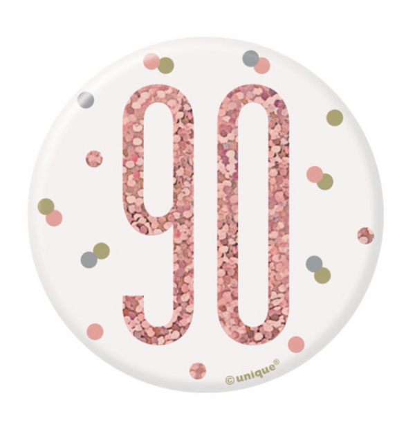1 Glitz Rose Gold Birthday Badge 90