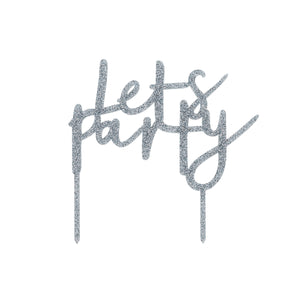 SILVER GLITTER ACRYLIC  'LET'S PARTY' CAKE TOPPER (165x160mm)