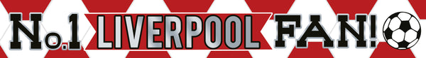 No.1 Liverpool Fan Football Foil Banners - (270cm x 12.5 cm)