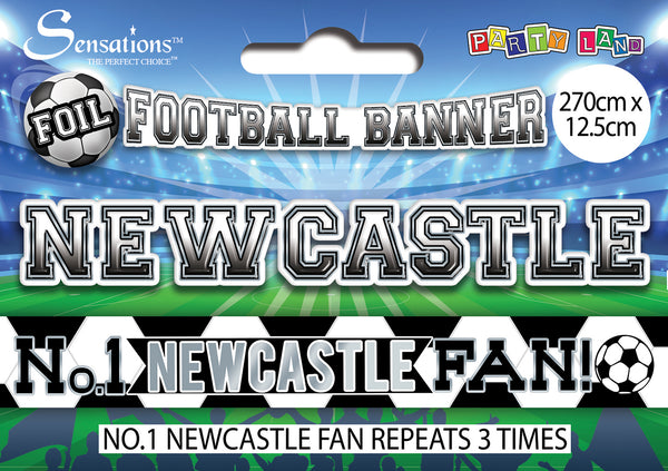 No.1 Newcastle Fan Football Foil Banners - (270cm x 12.5 cm)