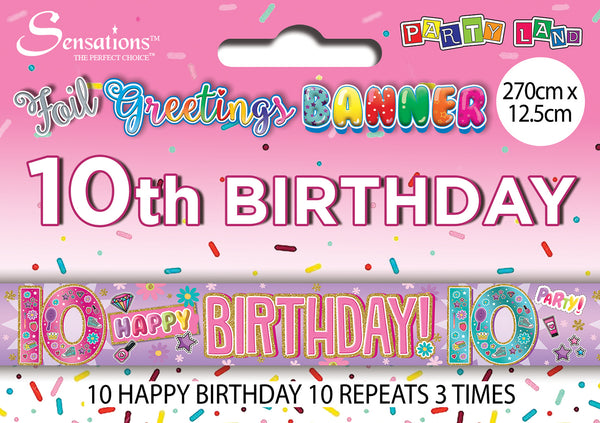 Happy 10th Birthday Foil Banners Pink - (270cm x 12.5 cm)