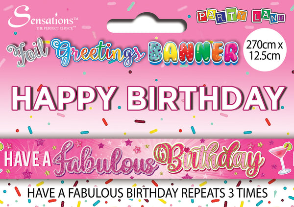 Have a Fabulous Birthday Foil Banners Pink - (270cm x 12.5 cm)