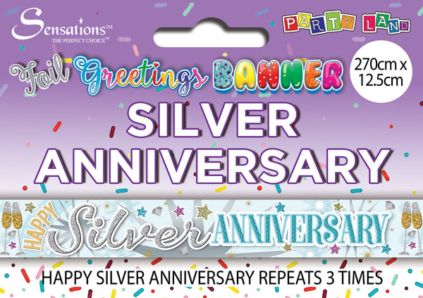 Happy Silver Anniversary Foil Banners - (270cm x 12.5 cm)