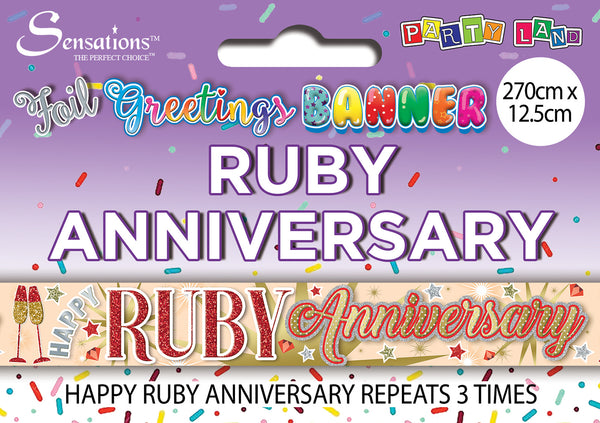 Happy Ruby Anniversary Foil Banners - (270cm x 12.5 cm)