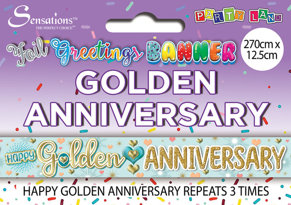 Happy Golden Anniversary Foil Banners - (270cm x 12.5 cm)