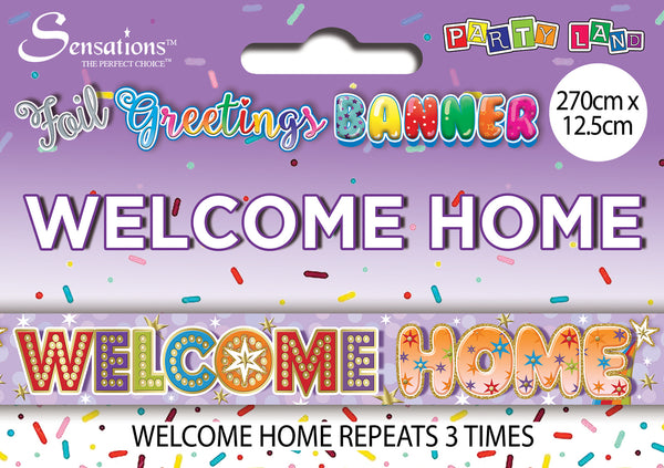 Welcome Home Foil Banners - (270cm x 12.5 cm)