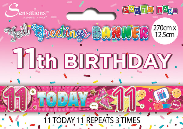 11th Today Foil Banners Pink - (270cm x 12.5 cm)