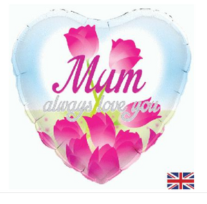 Mum Always Love You Balloon