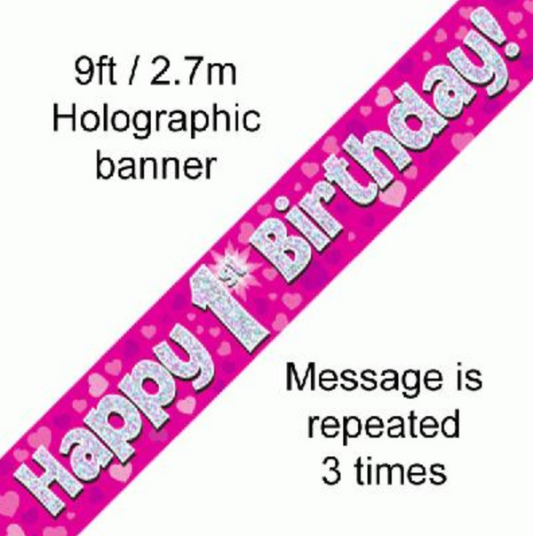 Happy 1st Birthday Pink holographic Banner (9FT)