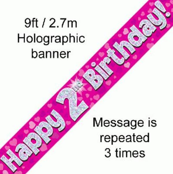 Happy 2nd Birthday Pink holographic Banner (9FT)