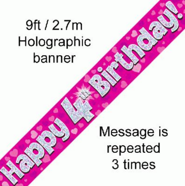 Happy 4th Birthday Pink holographic Banner (9FT)