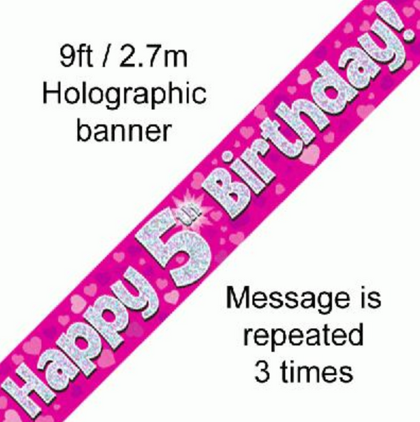 Happy 5th Birthday Pink holographic Banner (9FT)