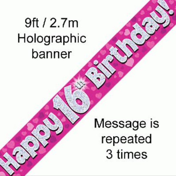 Happy 16th Birthday Banner Pink Holographic (9ft)