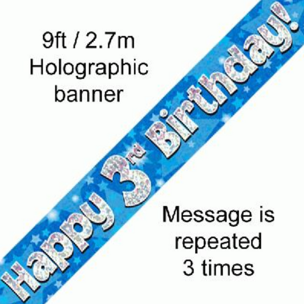 Happy 3rd Birthday Blue holographic Banner (9FT)