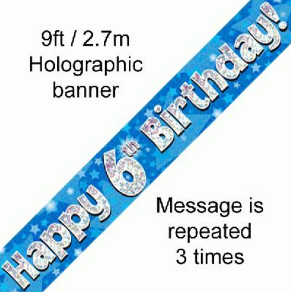 Happy 6th Birthday Blue holographic Banner (9FT)