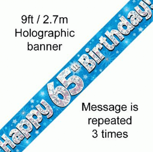 65th Birthday Blue Holographic Banner (9FT)