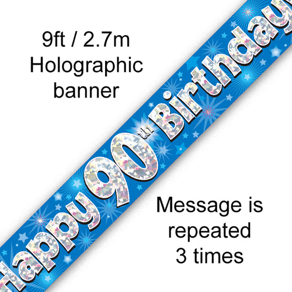 Happy 90th Birthday Blue Holographic Banner - (9ft)