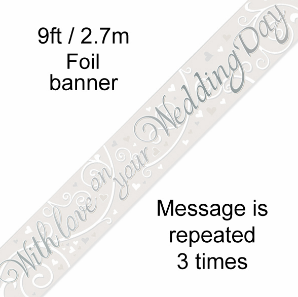 With Love On Your Wedding Day Metallic (9ft Banner)