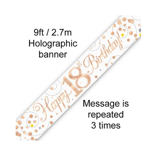 Banner Sparkling Fizz 18th Birthday White & Rose Gold Holographic (9ft)
