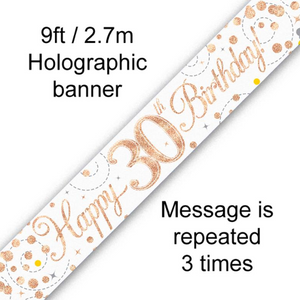 Banner Sparkling Fizz 30th Birthday White & Rose Gold Holographic (9ft)