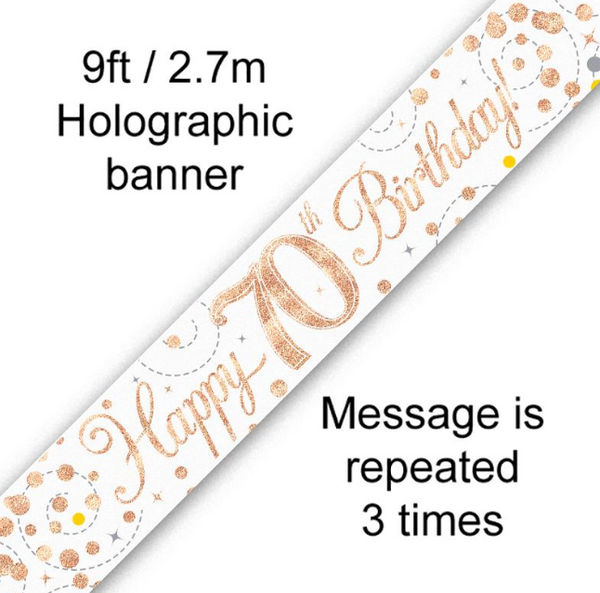 Banner Sparkling Fizz 70th Birthday White & Rose Gold Holographic (9ft)