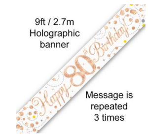 Sparkling Fizz 80th Birthday White & Rose Gold Holographic Banner (9ft )