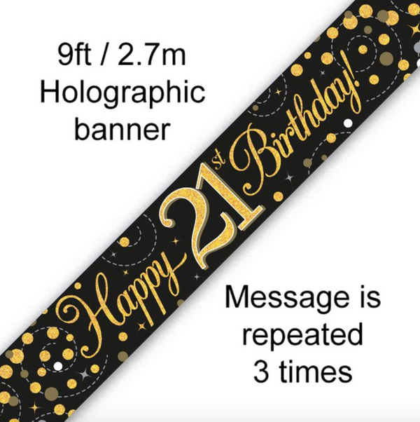 Sparkling Fizz 21st Birthday Black & Gold Holographic Banner (9FT)