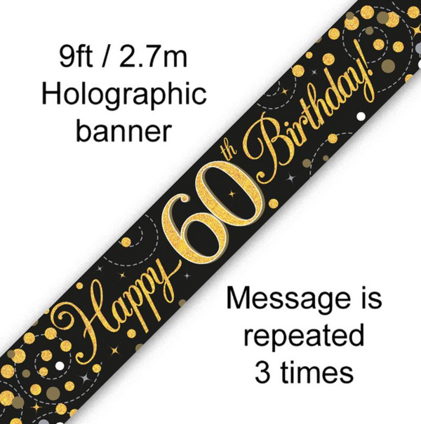 Banner Sparkling Fizz 60th Birthday Black & Gold Holographic (9ft)