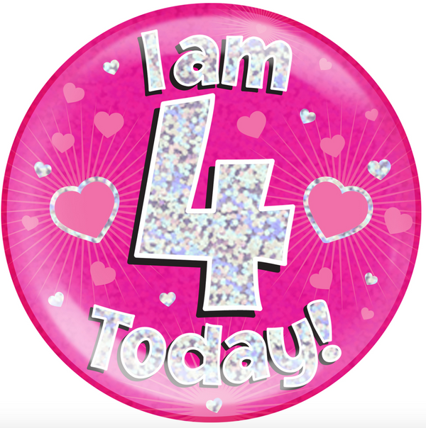 6" Jumbo Badge I am 4 Today Pink Holographic Dot