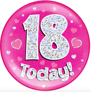 6" Jumbo Badge 18 Today Pink Holographic Dot