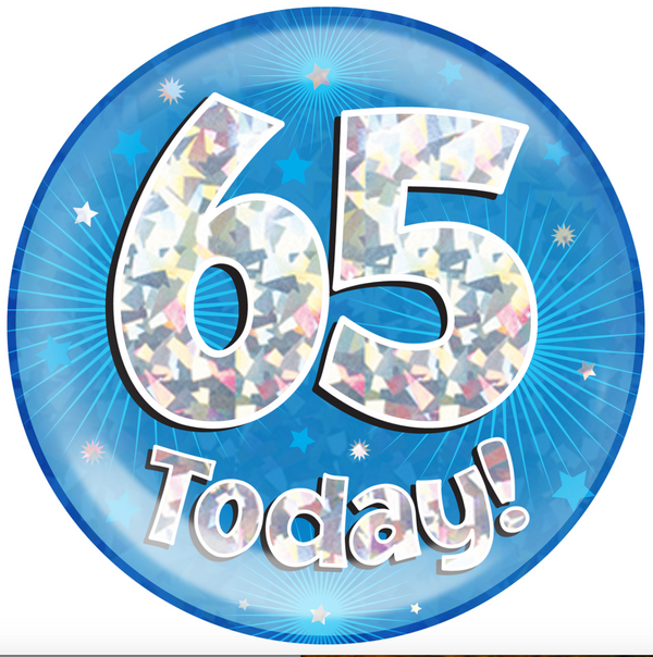 6" Holographic Jumbo Badge - 65 Today Blue