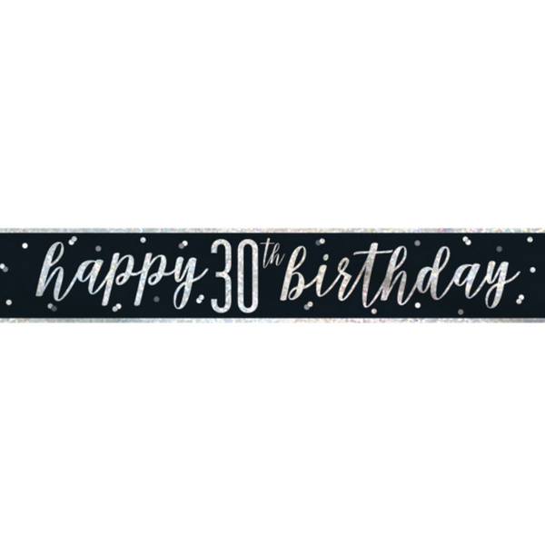 "Happy 30th Birthday" 9ft Glitz Black & Silver Foil Banner