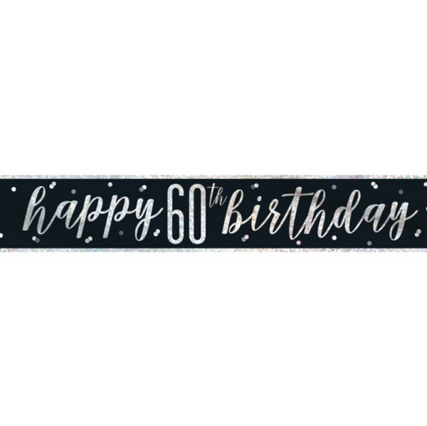 "Happy 60th Birthday" 9ft Glitz Black & Silver Foil Banner