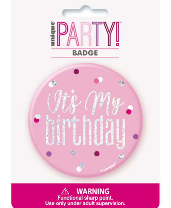 1 Glitz Pink & Silver Birthday Badge "It's My Birthday" design