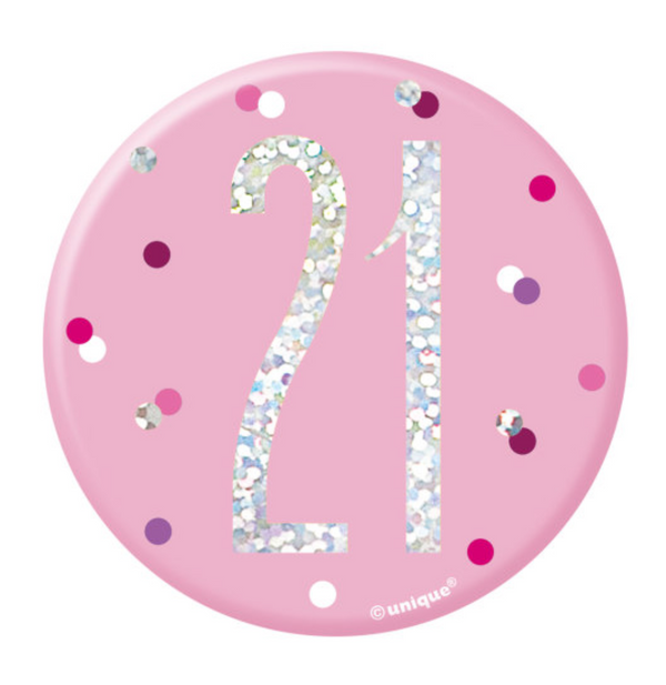Birthday Pink Glitz Number 21 Badge