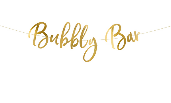 Bubbly Bar Gold Banner (83x21cm)