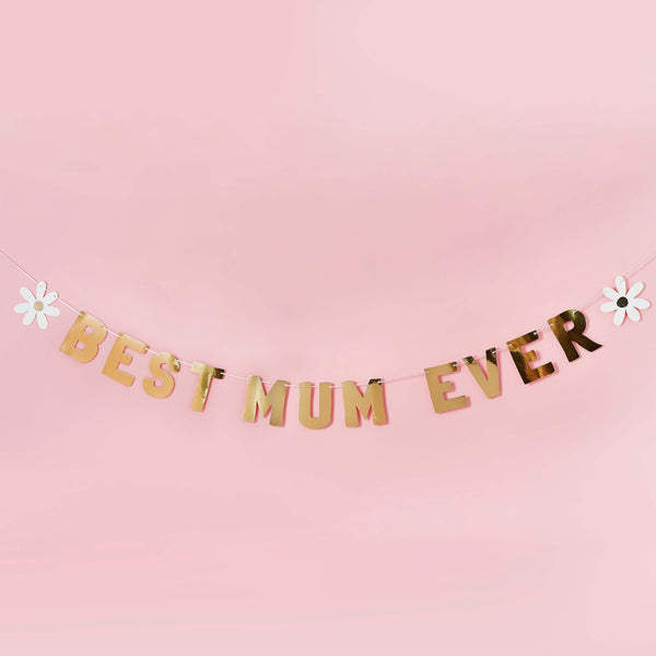 GOLD 'BEST MUM EVER' CARD BANNER (2M)
