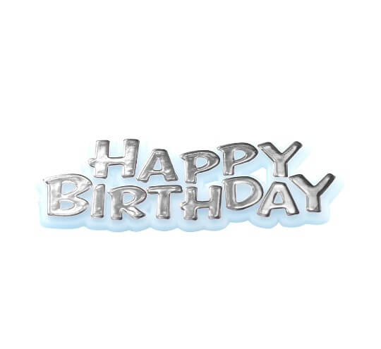 Happy Birthday Motto Cake Toppers Silver